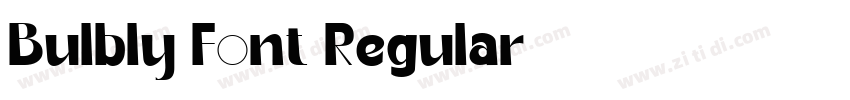 Bulbly Font Regular字体转换